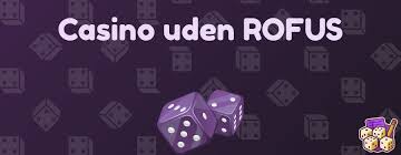Udenlandske Casinoer Uden Rofus Din Guide til Spiloplevelser